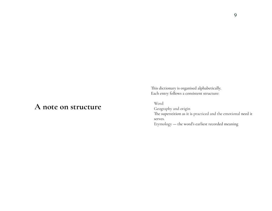 “A note on structure” — the four-part anatomy every entry follows: word, geography and origin, the superstition as practised and the emotional need it serves, and etymology.